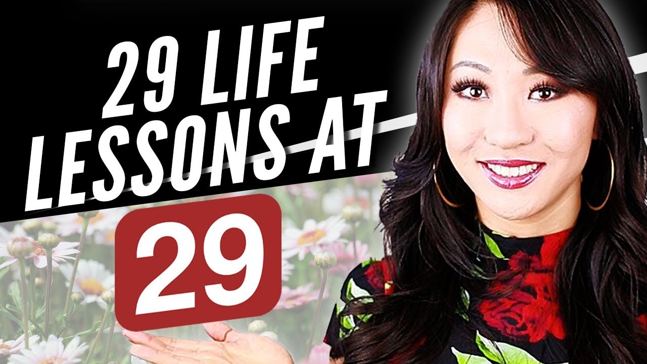 29 Life Lessons