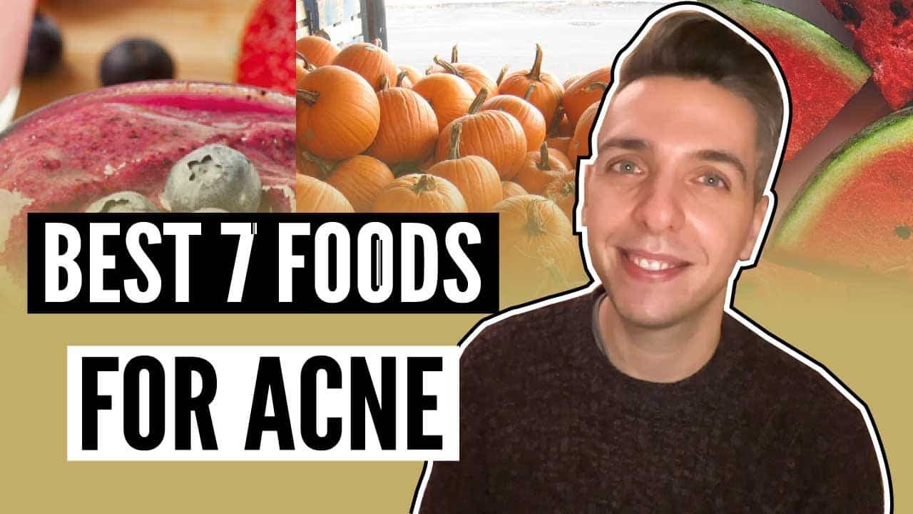 7 Best Foods to Clear Acne | HEAL YOUR GUT AS WELL!