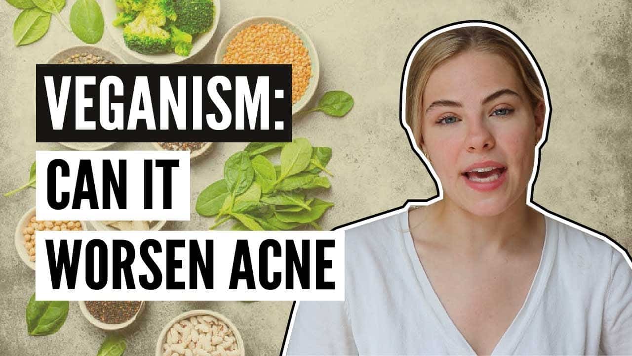 All About Acne – 3 Reasons Why Turning Vegan Can Make It Worse (Well, You Don’t Say!)