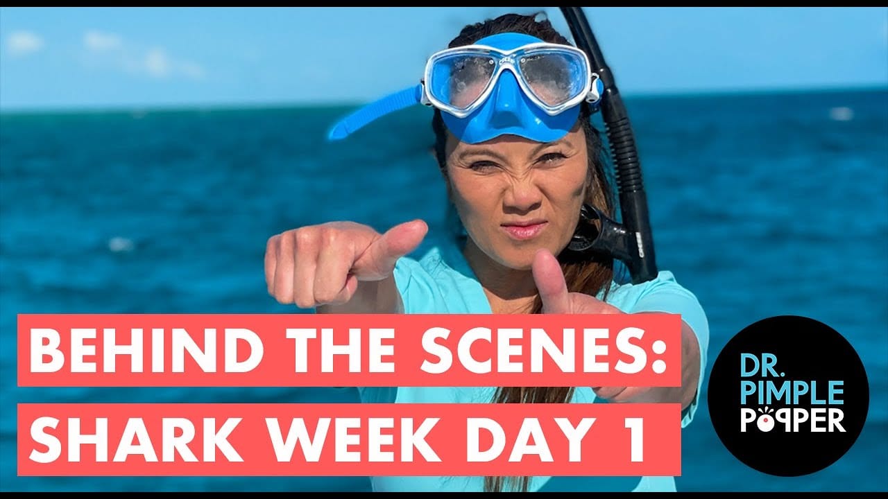 Behind the Scenes of Shark Week with Dr. Pimple Popper!
