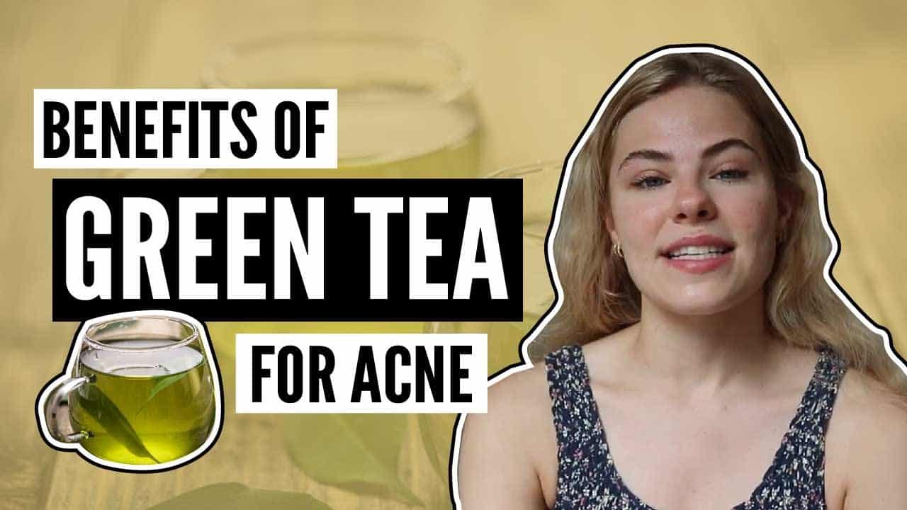 Benefits of Green Tea and How to Use It | FOR ACNE