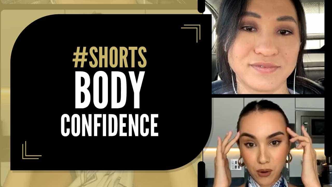Body Confidence | BOOST THAT CONFIDENCE