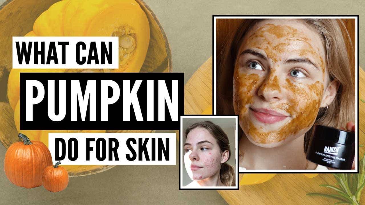 Can Pumpkin Heal Your Acne? | BENEFITS OF PUMPKIN TO YOUR SKIN