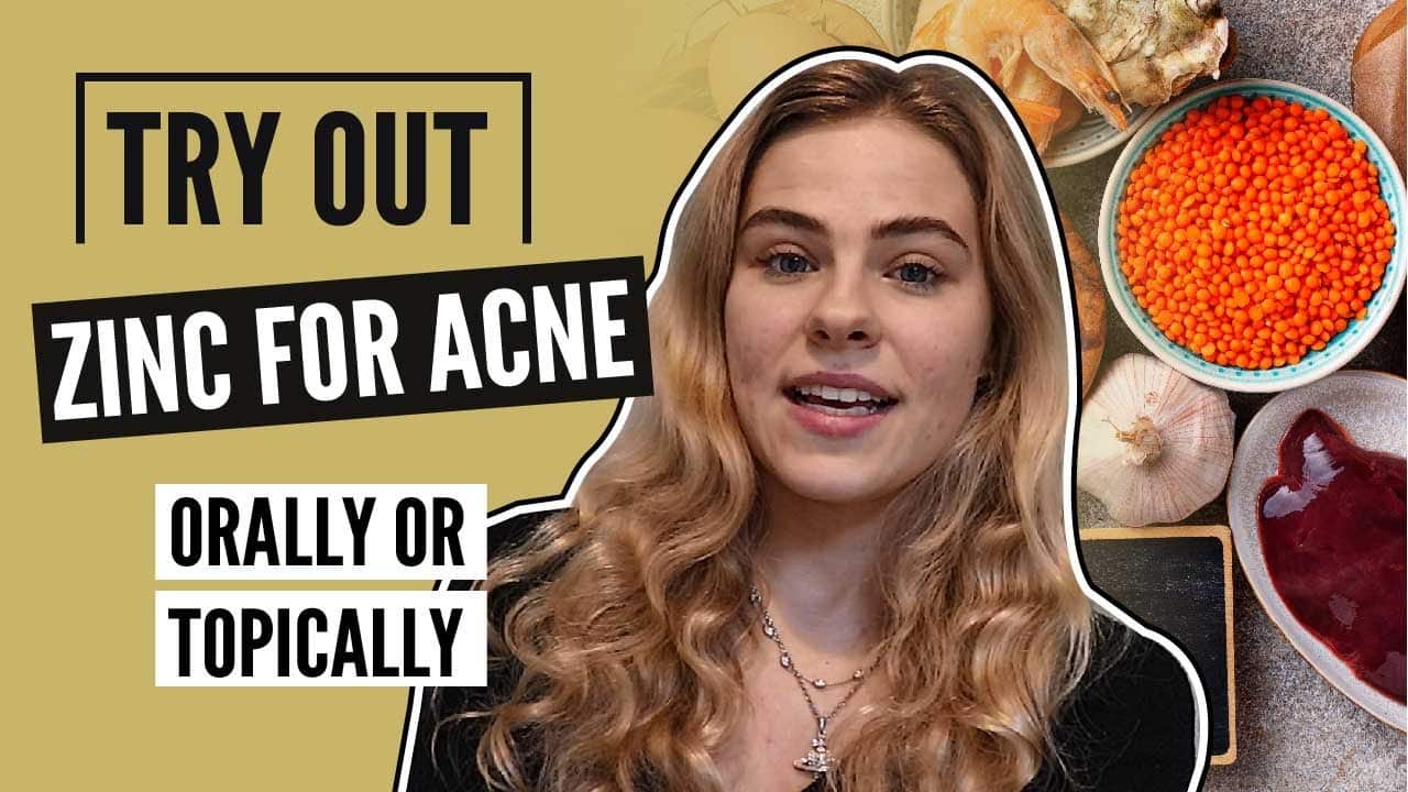 Can Zinc Clear Your Skin and Acne?