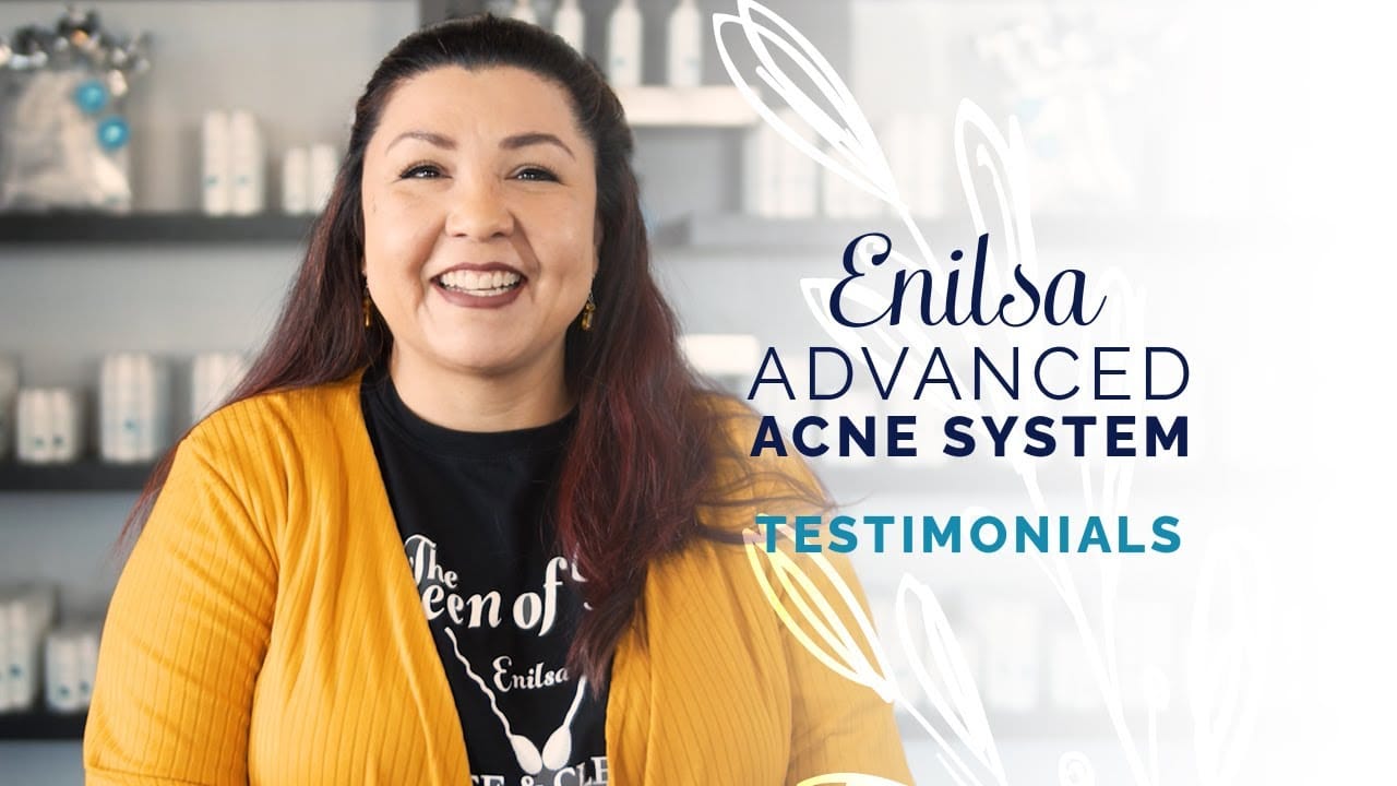 Enilsa Advanced Acne System Testimonials: Tammy & Cherish