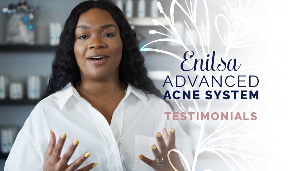 Enilsa Advanced Acne System Testimonials: Courtney