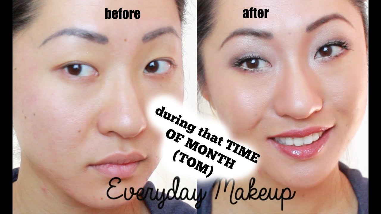EVERYDAY MAKEUP TUTORIAL FOR THAT TIME OF MONTH!