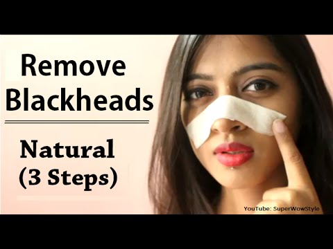How to Remove Blackheads From Nose & Face || Naturally at Home || Superwowstyle