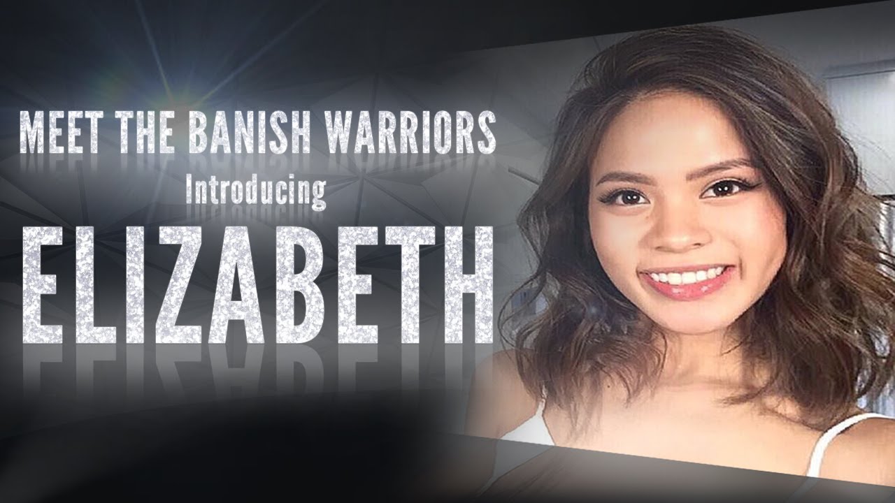 Meet The Banish Warriors Part 1 – Introducing: Elizabeth