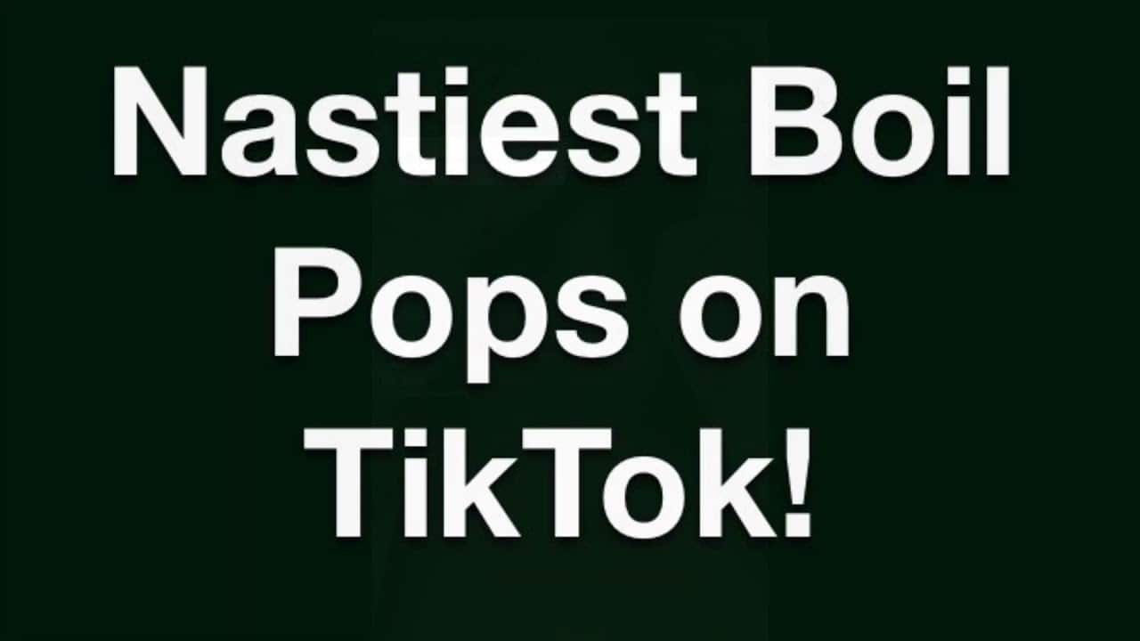 Nastiest Boil Pops on Tik Tok ever seen!
