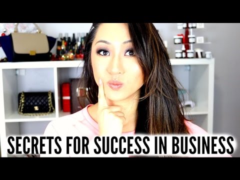 SECRETS TO SUCCESS IN BUSINESS