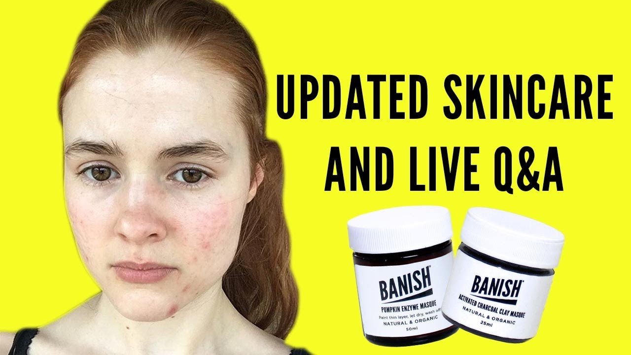 Updated Skincare and Live QA