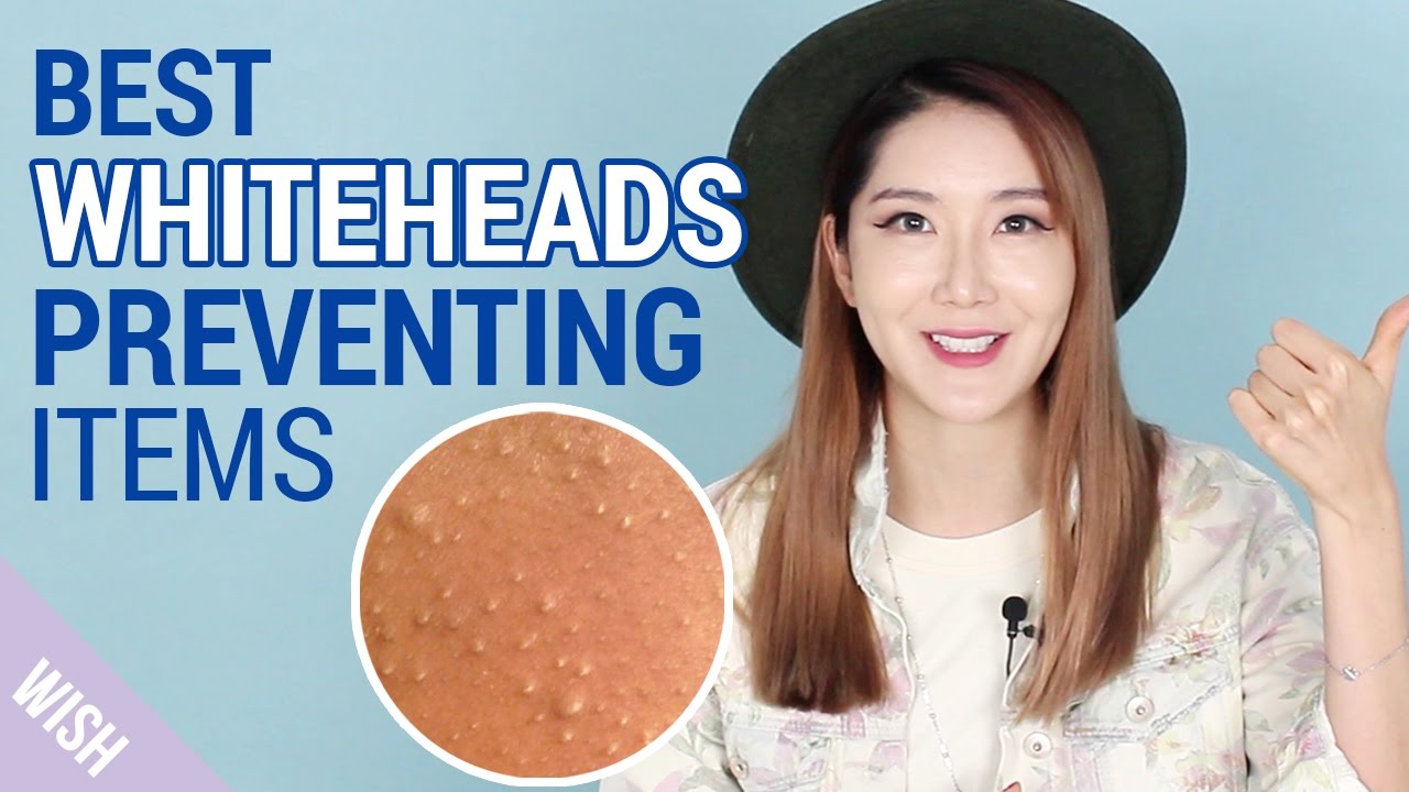 What causes Whiteheads? | How to prevent Whiteheads | Wishtrend