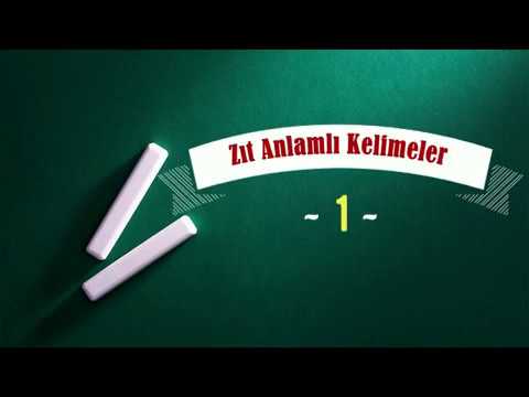 ZIT ANLAMLI KELİMELER  -1-